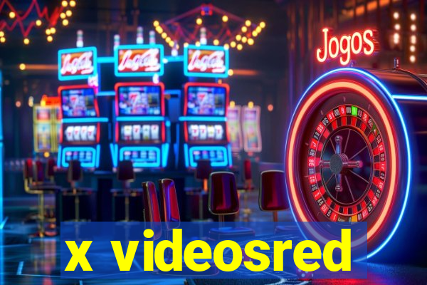x videosred